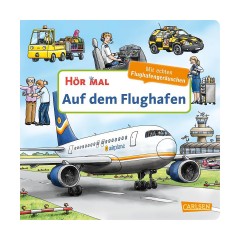 Carlsen Verlag Hor mal (Soundbuch): Auf dem Flughafen Hor mal (звуковая книга): В аэропорту